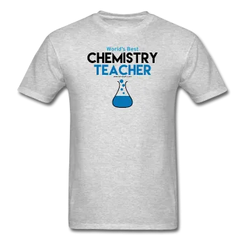 "Worlds Best Chemistry Teacher" - Men's T-Shirt