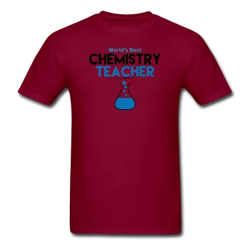 "Worlds Best Chemistry Teacher" - Men's T-Shirt