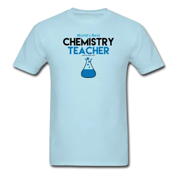 "Worlds Best Chemistry Teacher" - Men's T-Shirt