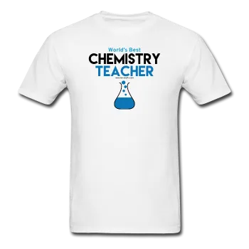 "Worlds Best Chemistry Teacher" - Men's T-Shirt